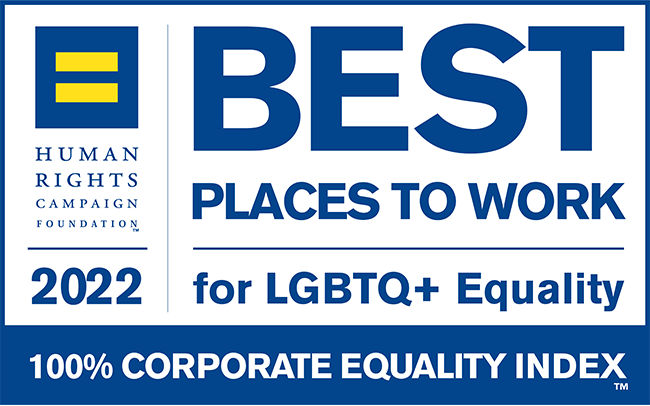 Best Places to Work for LGBTQ+ Equality - 100% Corporate Equality Index - Human Rights Campaign Foundation - 2022